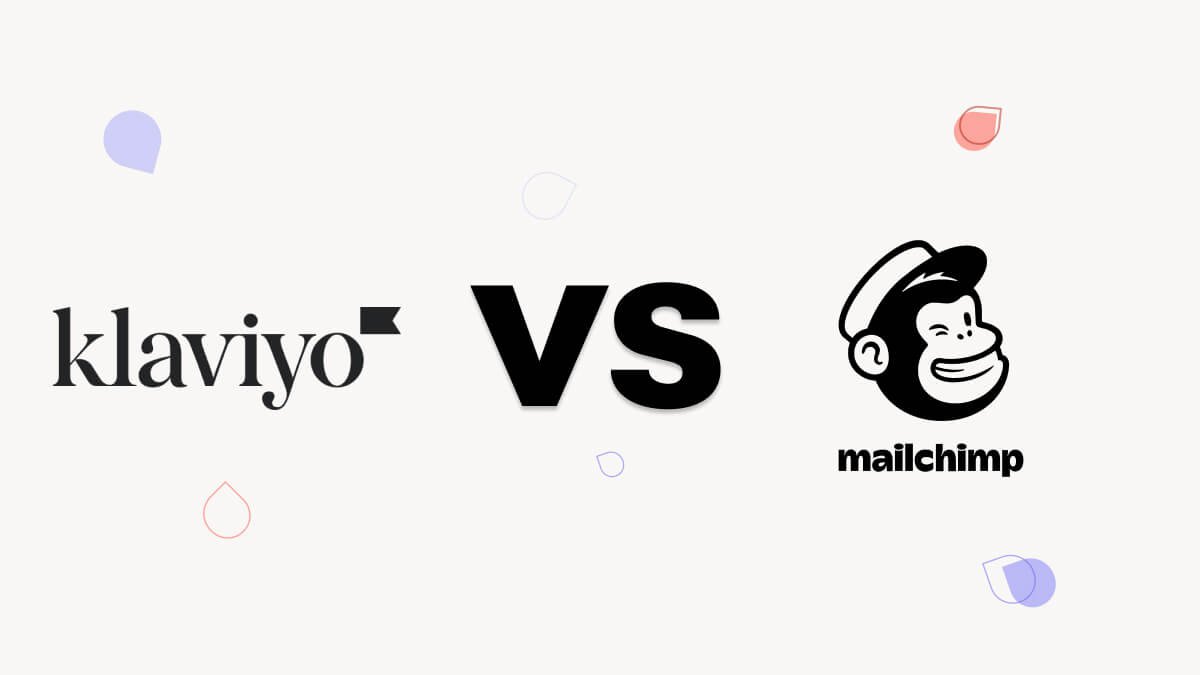 Klaviyo vs. Mailchimp: Which Tool is Right for You? main image