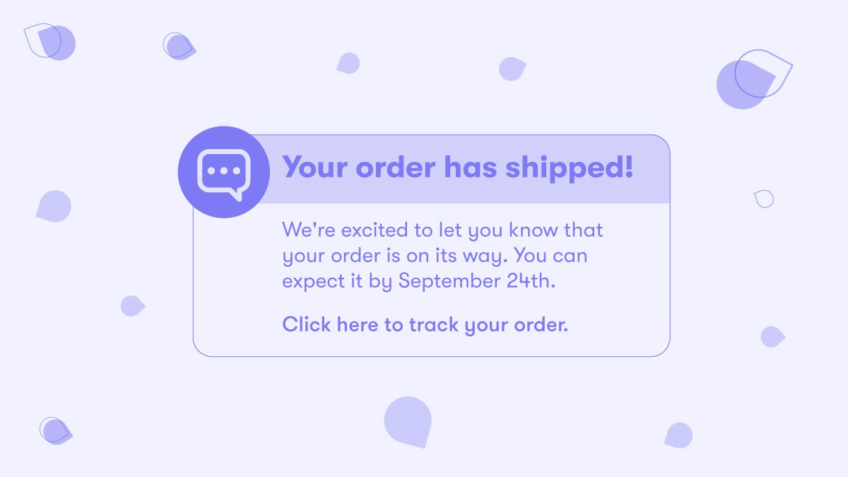 Shipping Notifications Guide: Inform + Empower Customers main image