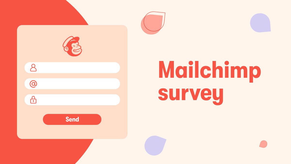 How to Create a Mailchimp Survey: Unlock the Secret to Great Data main image
