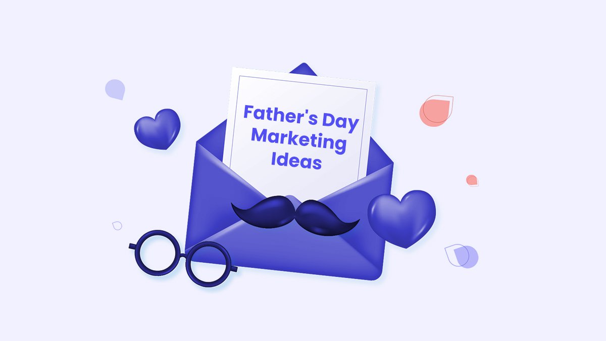 The 6-Pack Guide To Father's Day Emails (+ Almost 200 Ideas) main image