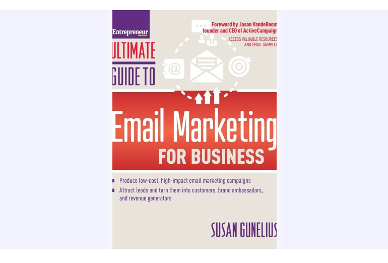 the ultimate guide to email marketing for business