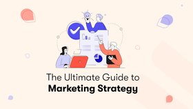 Marketing Strategy: What It Is, How to Create the Best One for {year}